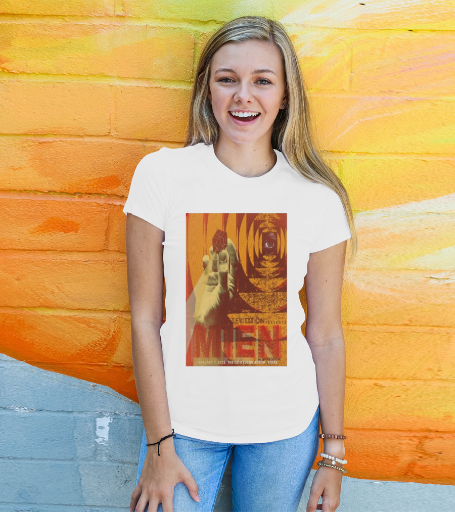 Levitation Presents Mien February 7 2025 The 13th Floor Austin Texas With Queen Serene T-Shirt