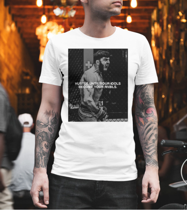 UFC 311 Kicks Off Tonight Hustle Until Your Idols Become Your Rivals T-Shirt UFC 311 Kicks Off Tonight Hustle Until Your Idols Become Your Rivals T-Shirt