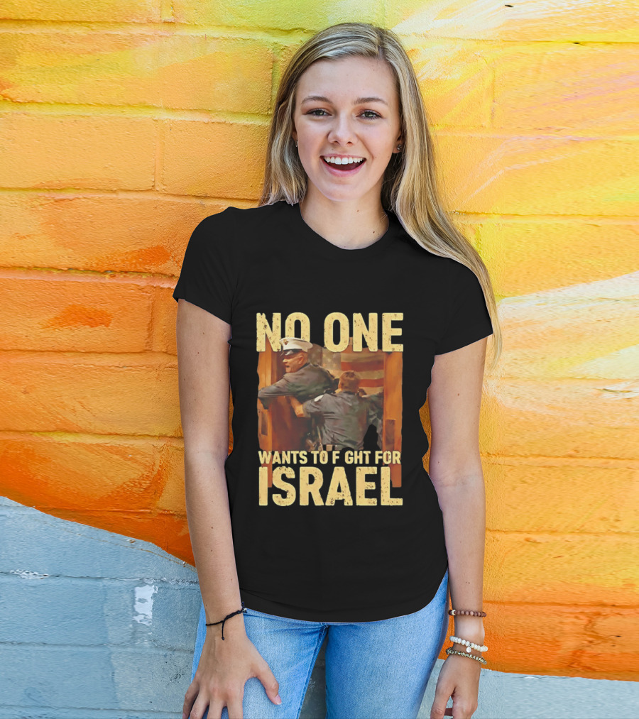 American No One Wants To Fight For Israel Vintage Flag Police T-Shirt
