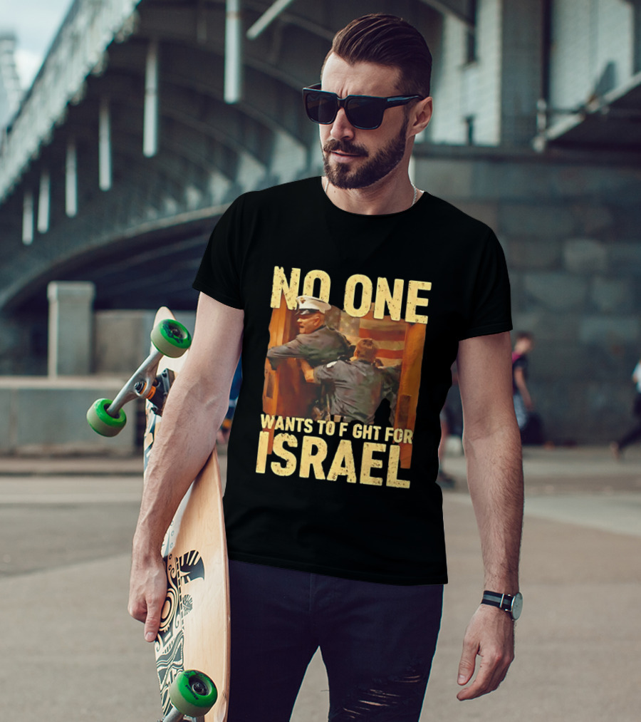 American No One Wants To Fight For Israel Vintage Flag Police T-Shirt