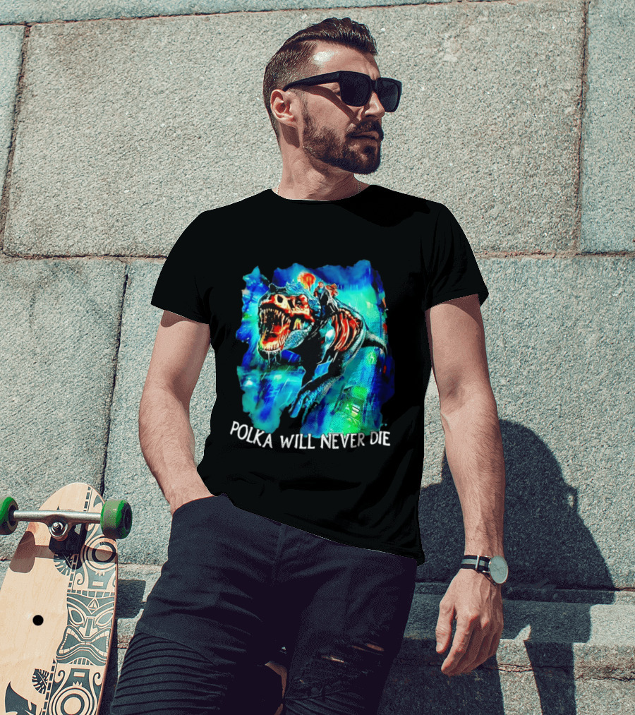 Polka Will Never Die Zombie Tyrannosaurus Rex Riding Scene T-Shirt