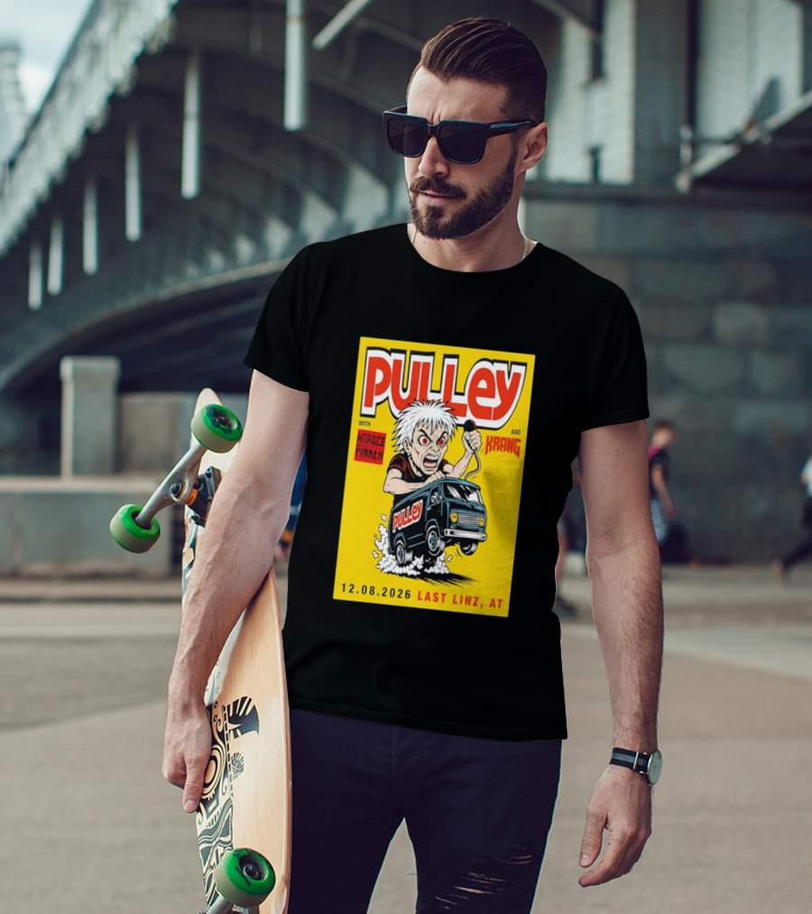 Pulley With Horace Pinker And Krang 12.08.2026 Last Linz AT T-Shirt