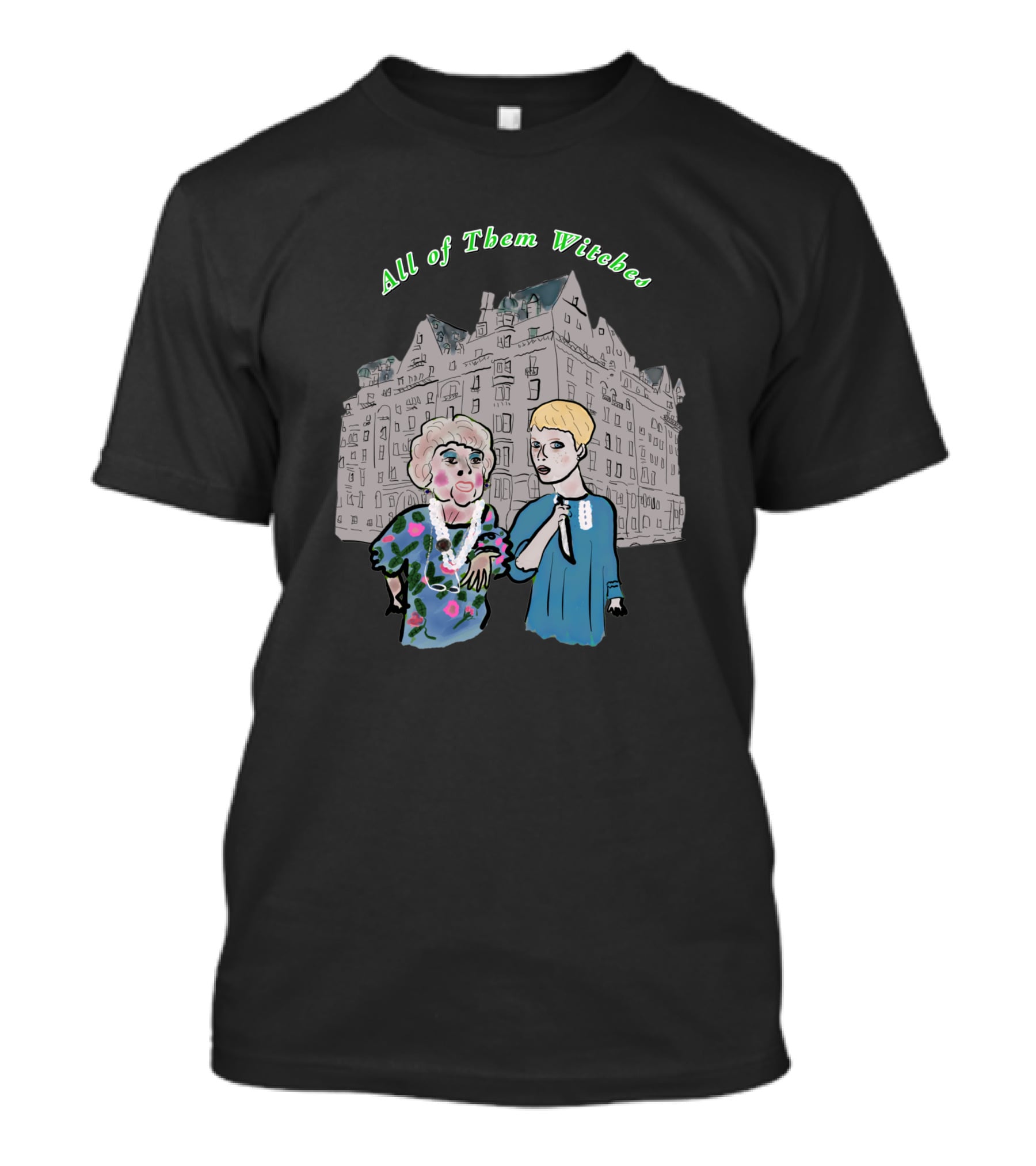 All Of Them Witches Apartment Building T-Shirt