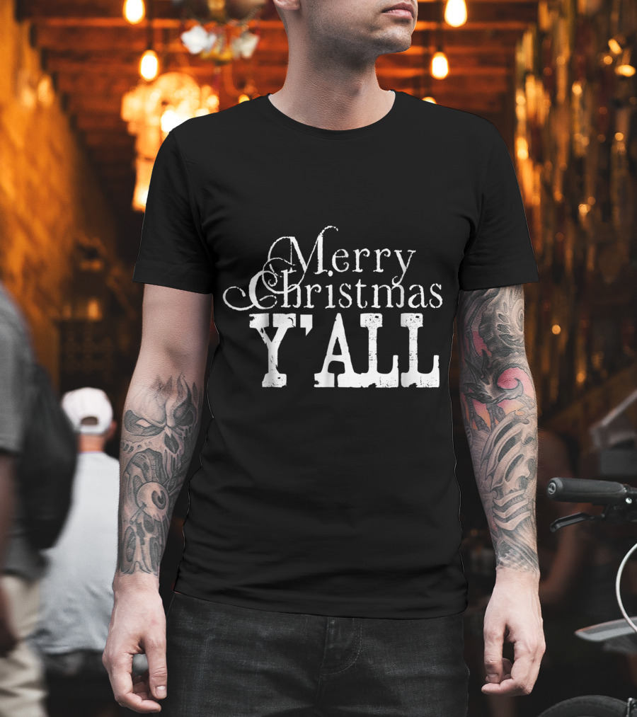 Merry Christmas Y'all Country Slang T-Shirt