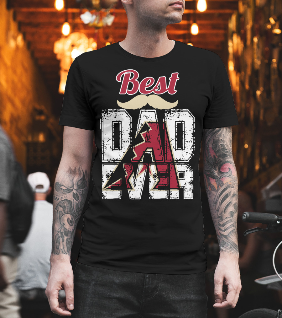 Best Dad Ever Diamondbacks T-Shirt