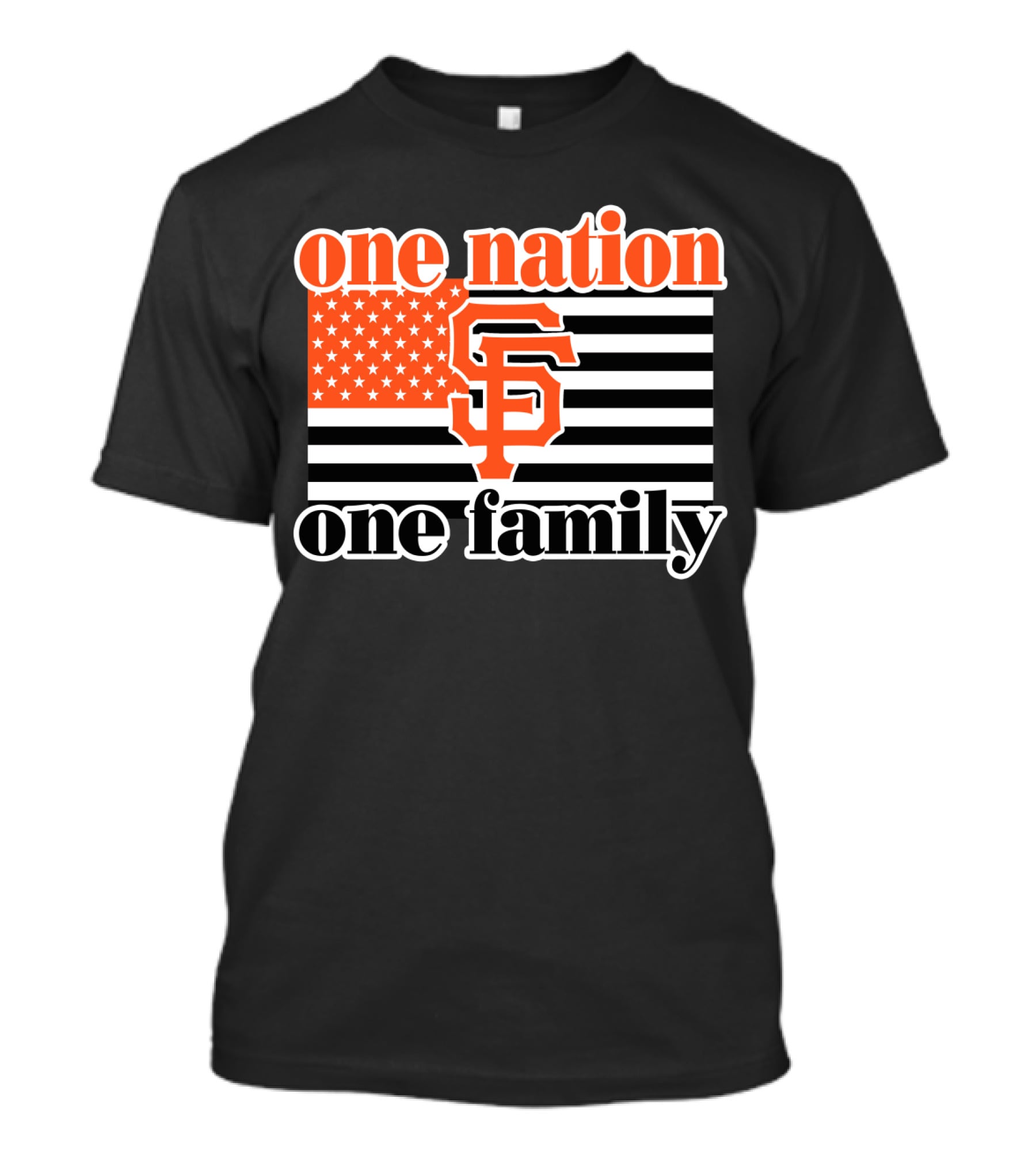 One Nation One Family San Francisco Giants T-Shirt