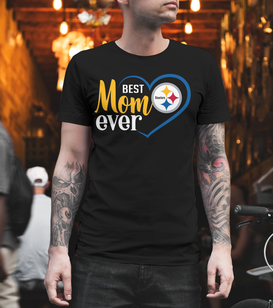 Pittsburgh Steelers Best Mom Ever Heart T-Shirt