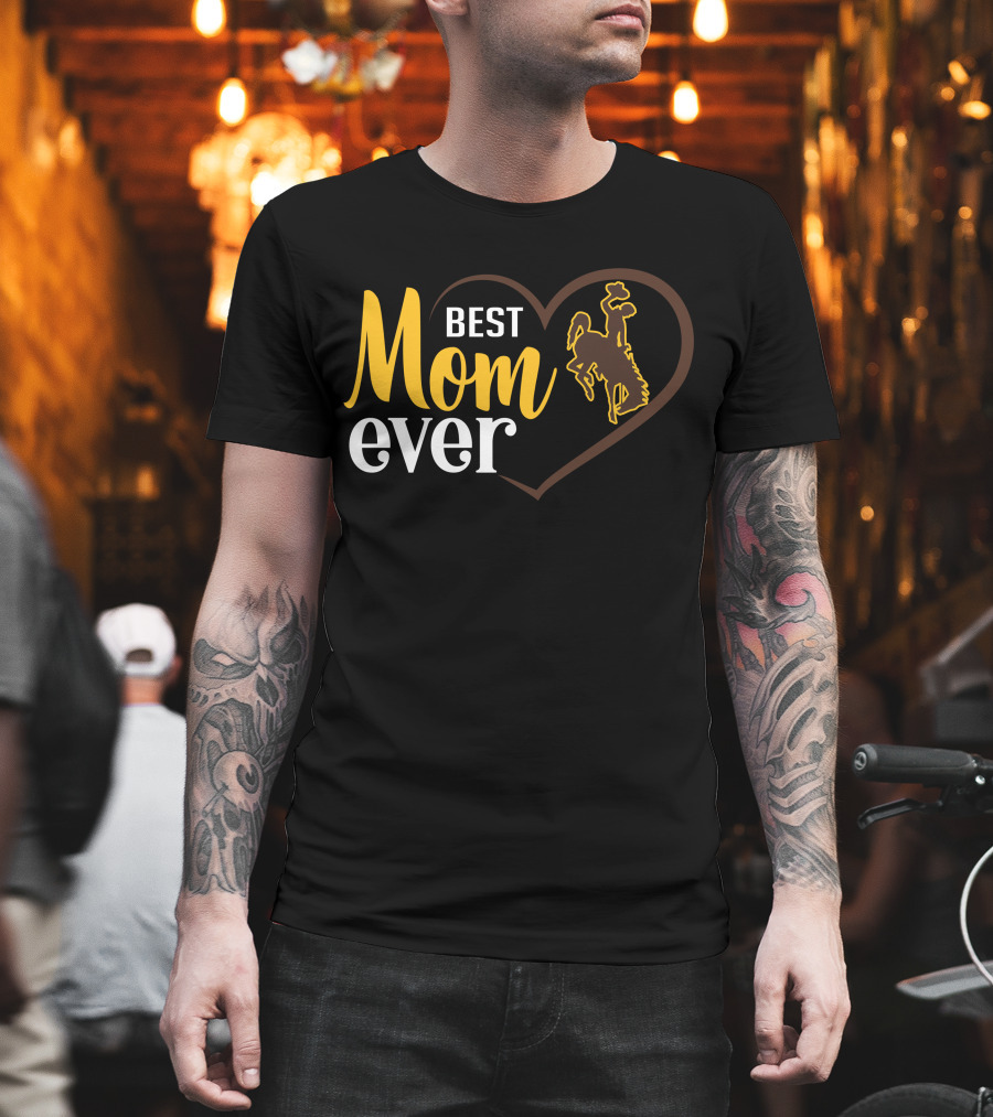 Best Mom Ever Wyoming Cowboys Heart T-Shirt