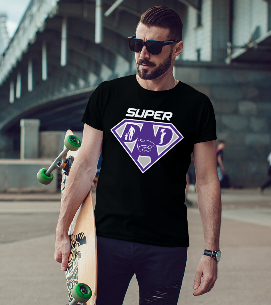Super Dad Kansas State Wildcats Fan T-Shirt