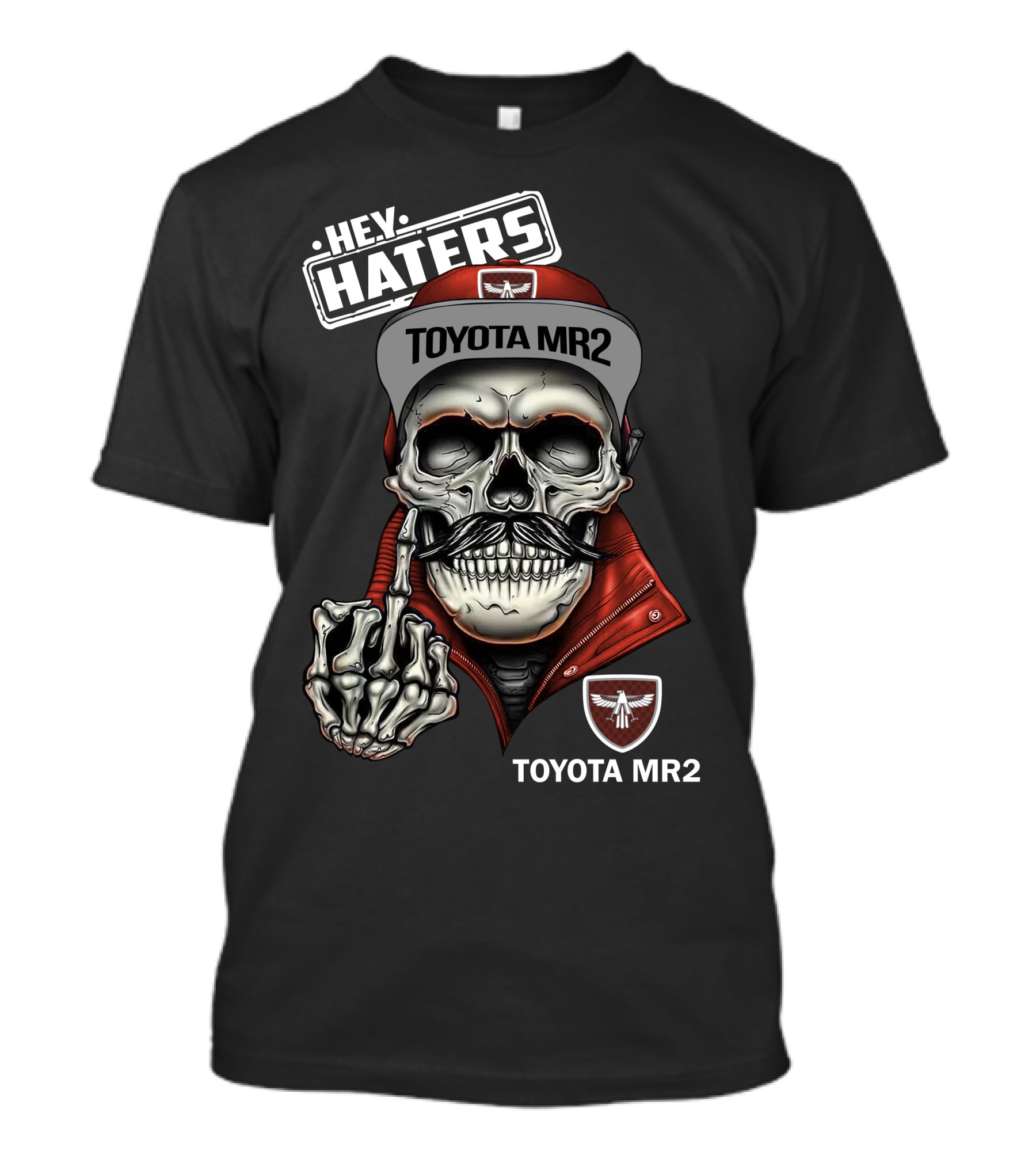 HEY HATERS TOYOTA MR2 Skull With Hat And Skeleton Hand T-Shirt