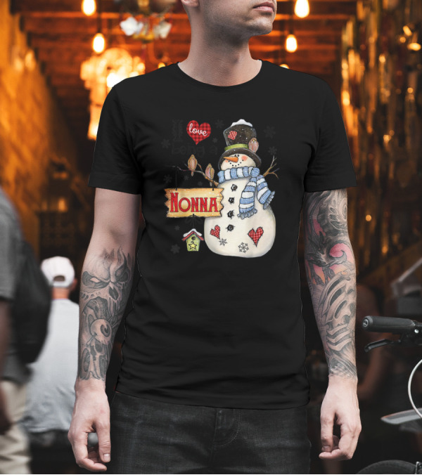 I Love Being A Nonna Cute Snowman Holiday Family Cheer T-Shirt I Love Being A Nonna Cute Snowman Holiday Family Cheer T-Shirt