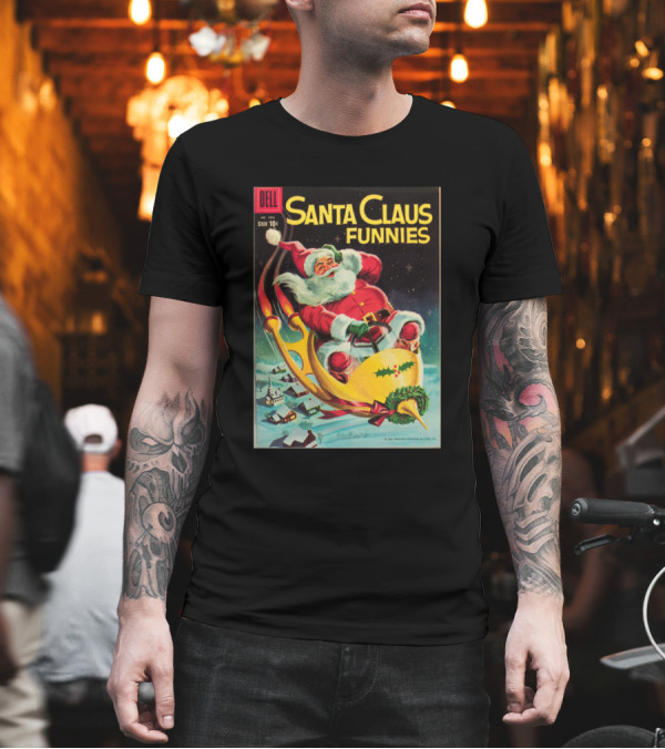 Dell Santa Claus Funnies Rocket Sled T-Shirt Dell Santa Claus Funnies Rocket Sled T-Shirt