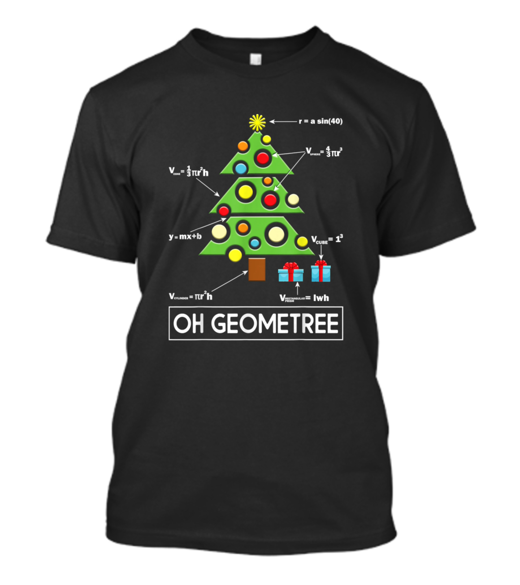 Funny Math Geometry Christmas Tree Oh Geometree Equations Teaching T-Shirt