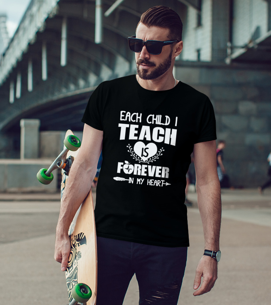 Each Child I Teach Is Forever In My Heart Apple Heartbeat Feather Arrow T-Shirt