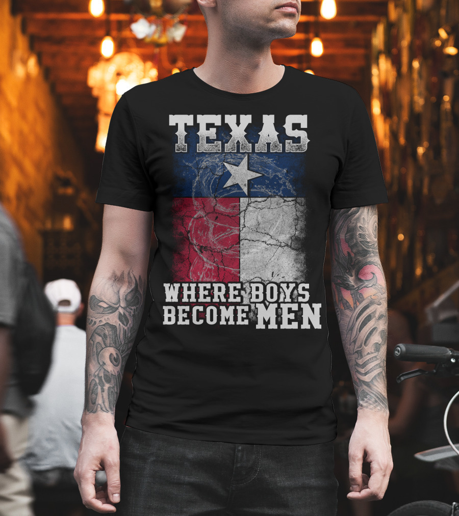 Texas Where Boys Become Men Lone Star Flag Cracked T-Shirt