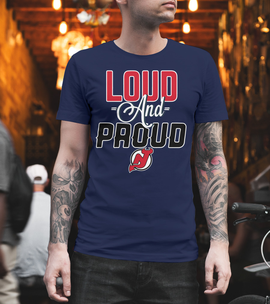New Jersey Devils Loud And Proud T-Shirt