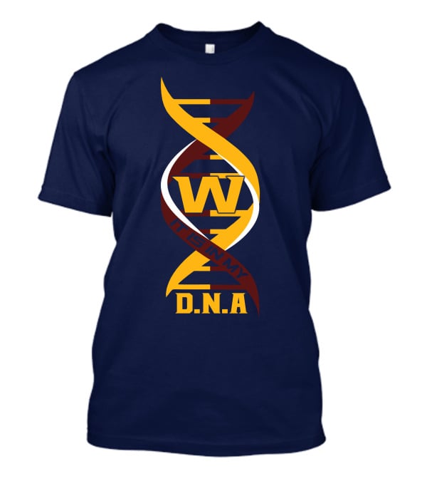 W Dna It Is In My DNA Washington T-Shirt