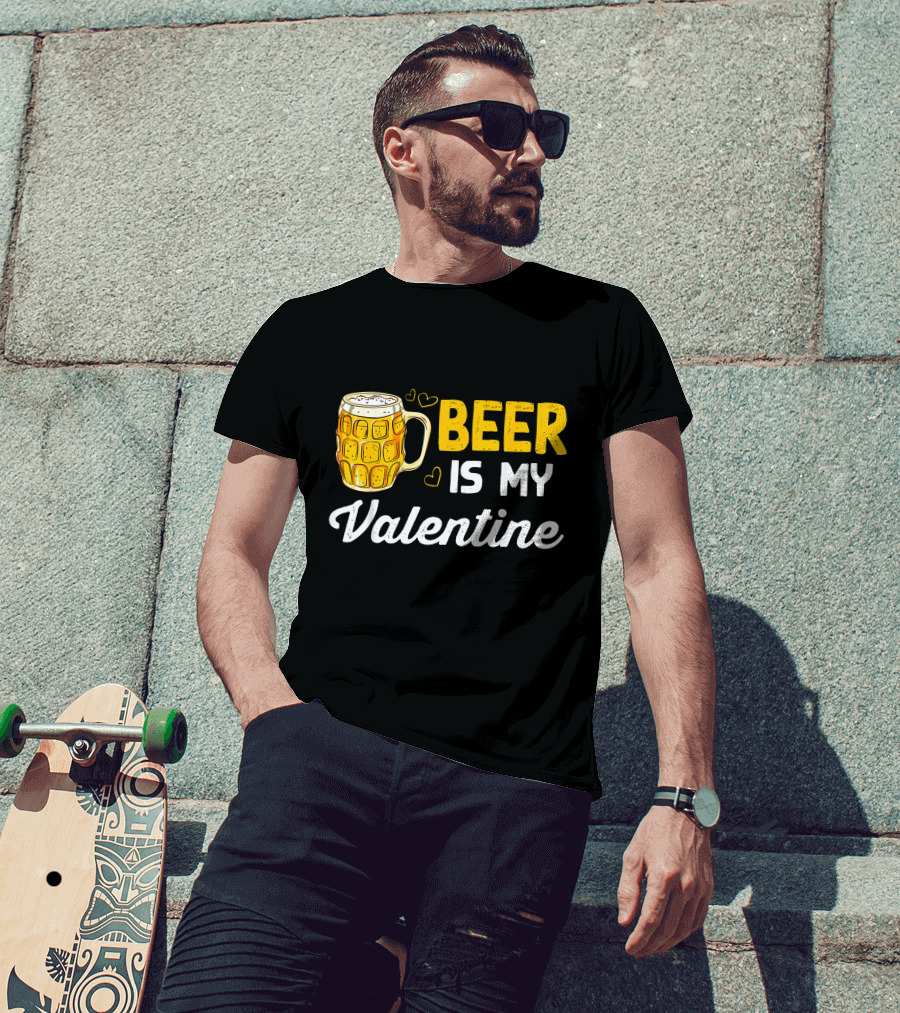 Beer Is My Valentine Mug Hearts T-Shirt