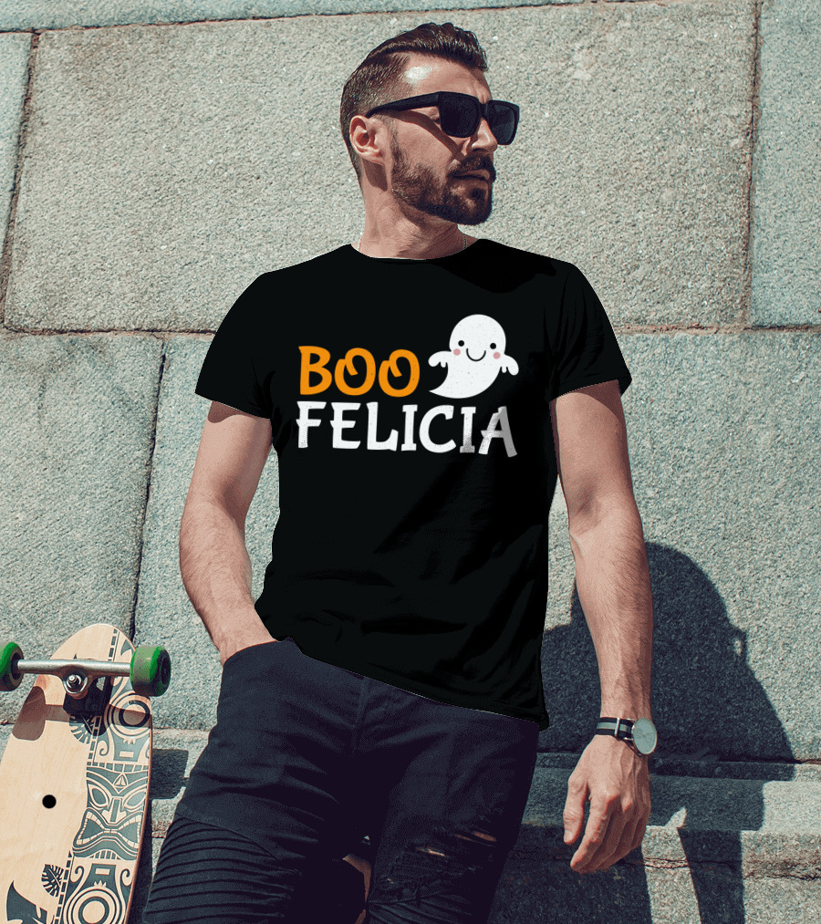 Funny Boo Felicia Ghost Halloween Phrase T-Shirt