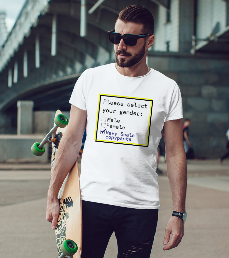 Please Select Your Gender Navy Seals Copypasta Checkbox Choice T-Shirt