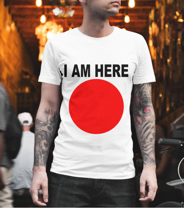 I Am Here Red Dot Iconic Minimalist T-Shirt I Am Here Red Dot Iconic Minimalist T-Shirt