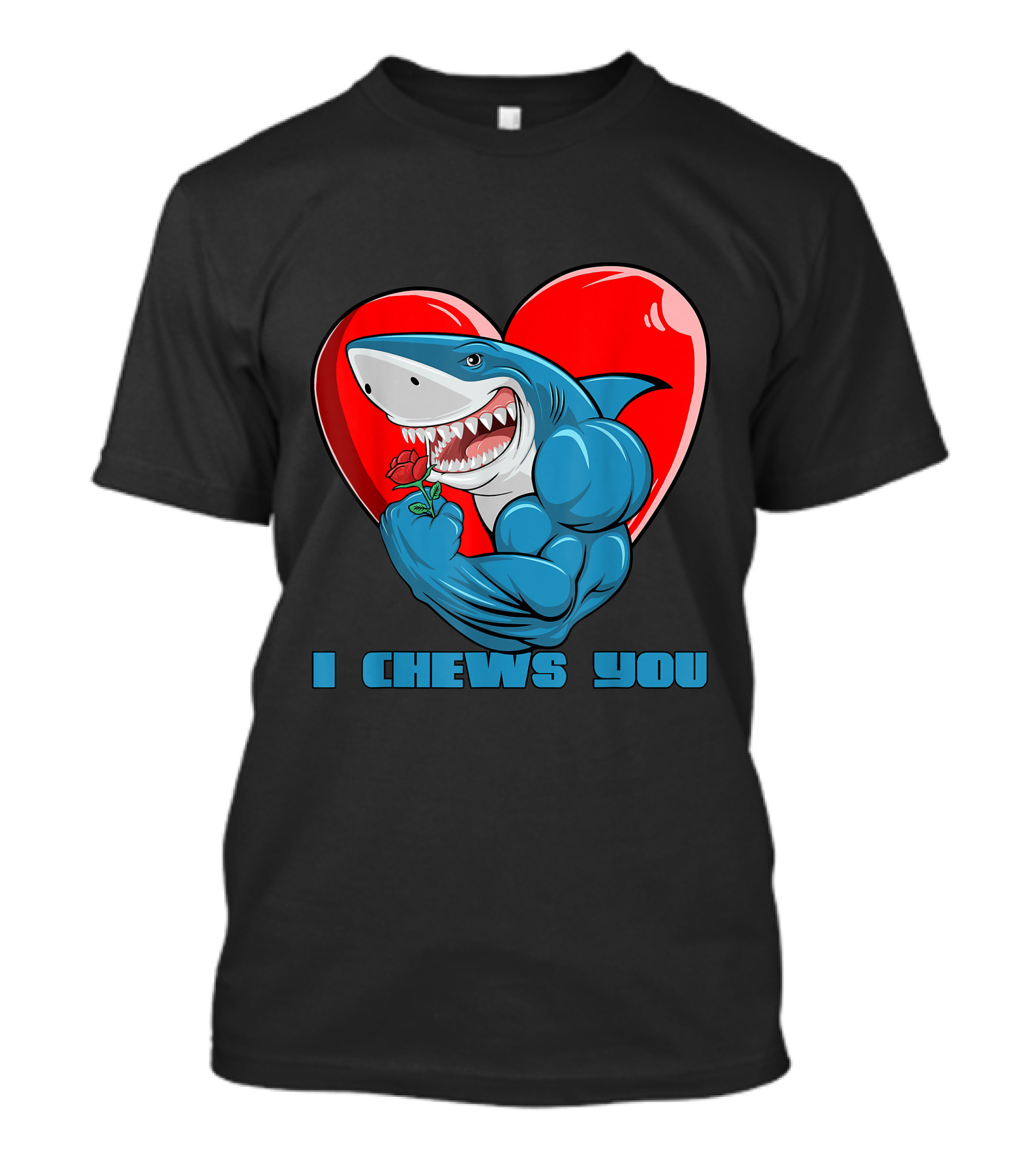 Valentine's Day Shark Cupid Heart Rose I Chews You T-Shirt