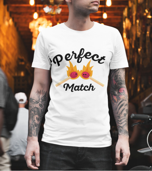Perfect Match Smiling Flaming Matches T-Shirt Perfect Match Smiling Flaming Matches T-Shirt
