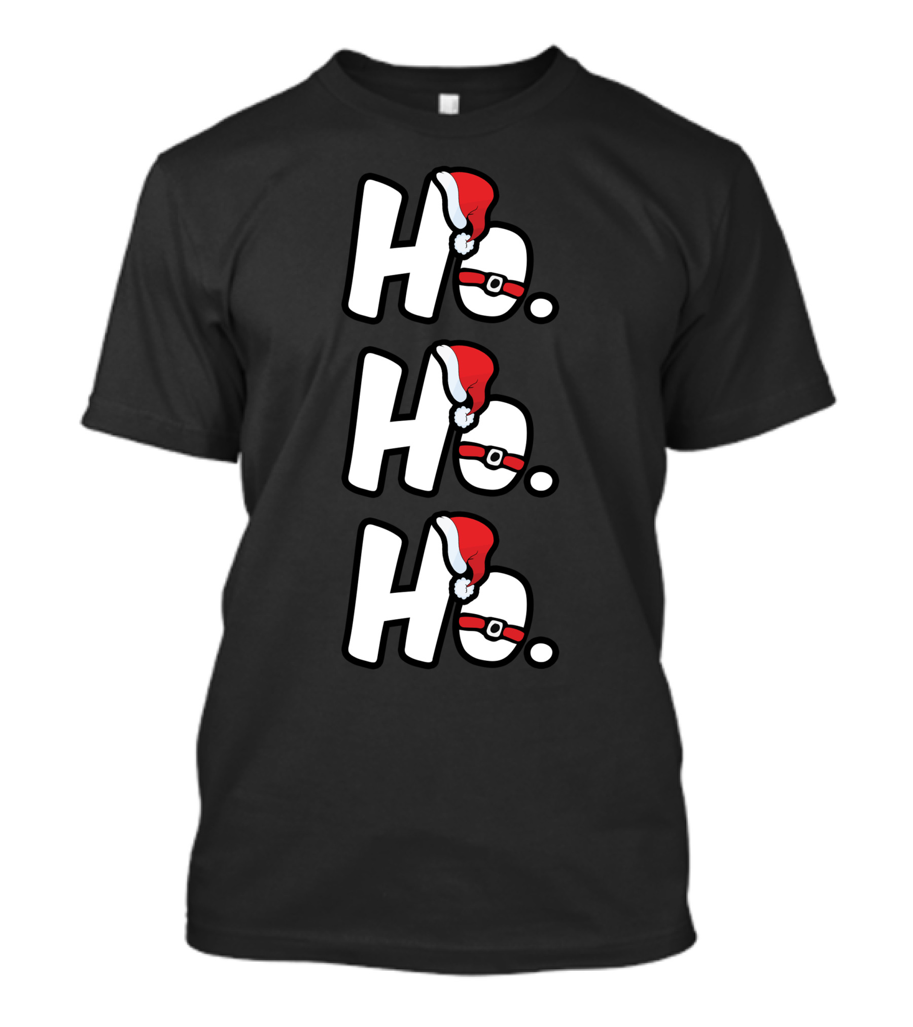 Ho Ho Ho Santa Hat Belt Holiday Cheer T-Shirt