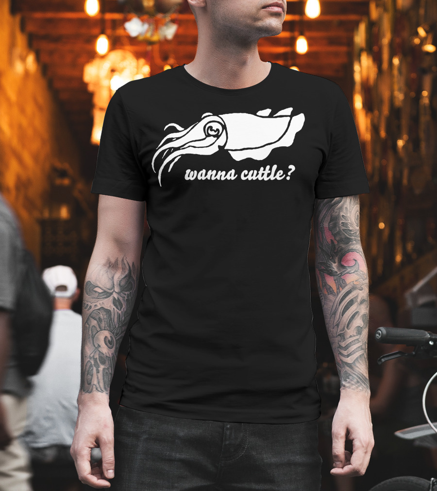 Wanna Cuttle Squid Pun T-Shirt