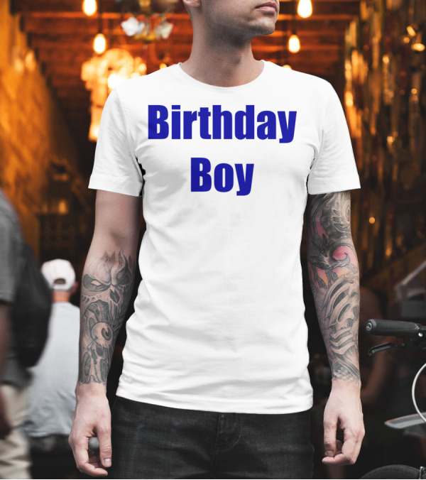 Birthday Boy Blue Text T-Shirt Birthday Boy Blue Text T-Shirt