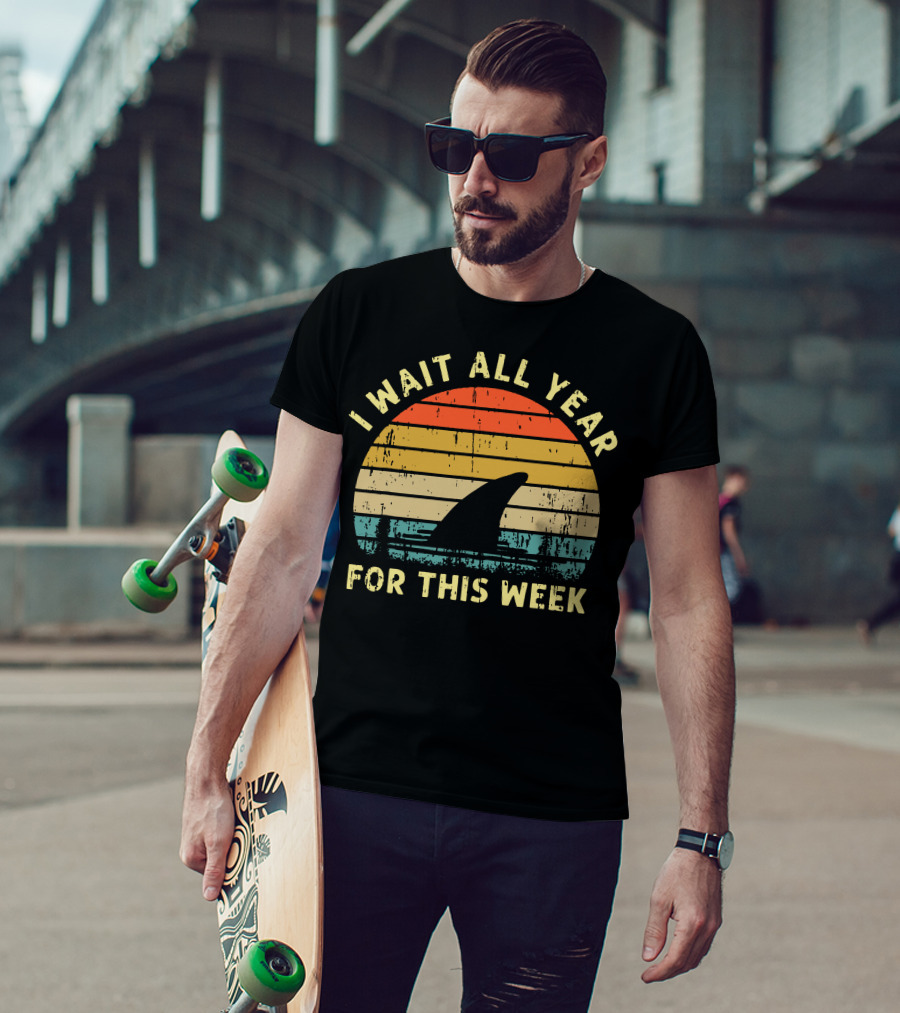 I Wait All Year For This Week Shark Silhouette Retro Sunset Funny T-Shirt