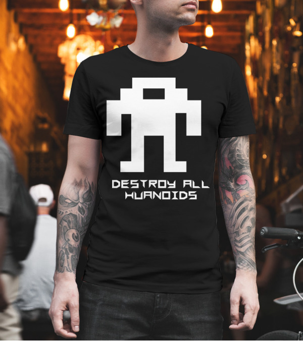 Berzerk Robot Destroy All Humanoids T-Shirt Berzerk Robot Destroy All Humanoids T-Shirt