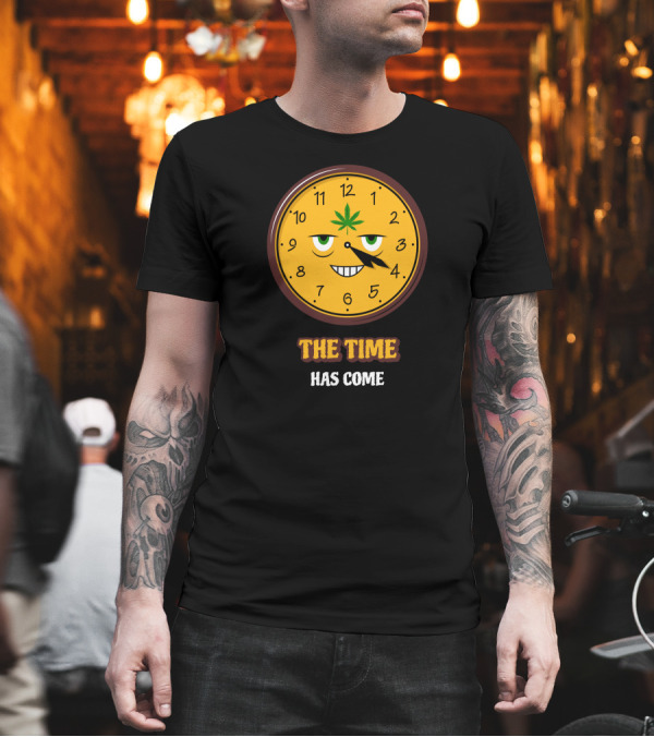 The Time Has Come Marijuana Leaf Clock Face T-Shirt The Time Has Come Marijuana Leaf Clock Face T-Shirt