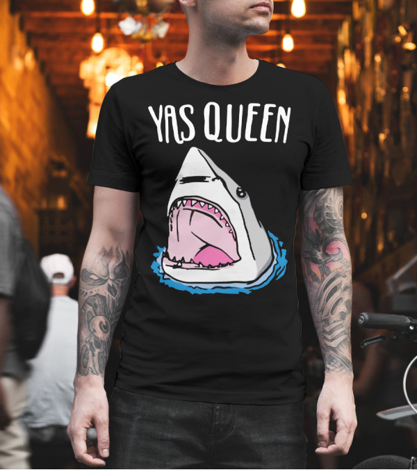Yas Queen Shark Iconic Phrase with Shark T-Shirt Yas Queen Shark Iconic Phrase with Shark T-Shirt