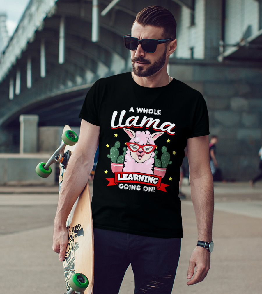 A Whole Llama Learning Going On Cactus Llama With Red Glasses Teacher T-Shirt