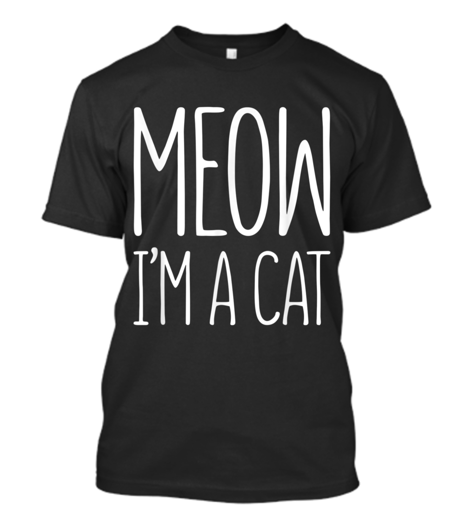 Meow I'm A Cat Playful Feline Expression T-Shirt