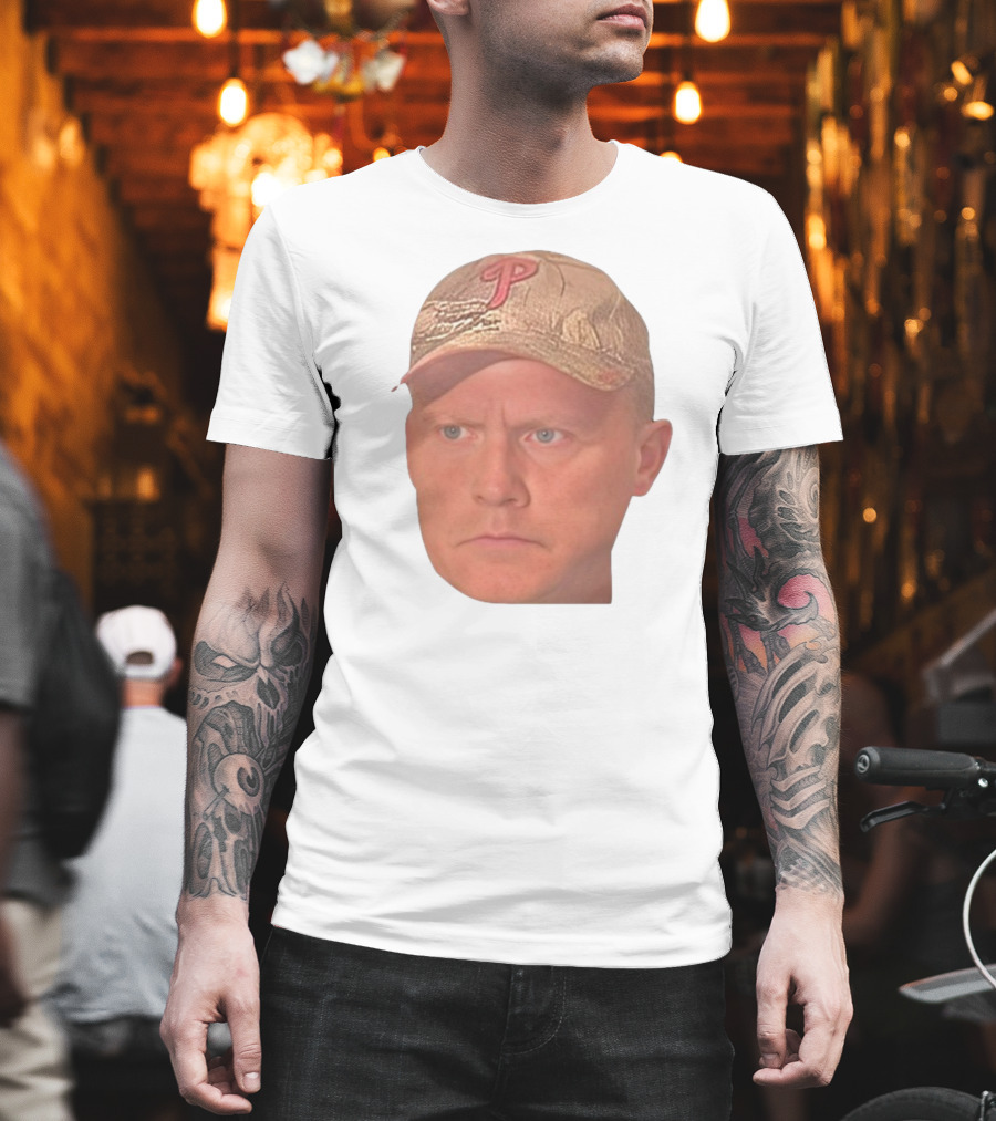 Jordie Jordan Wearing Phillies Cap Jeff Ridgway Psycho Dad Face T-Shirt