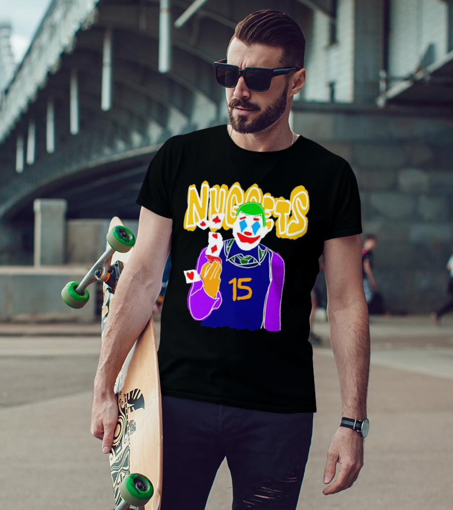 Nuggets 15 Courtside Exclusive Denver Joker Cards T-Shirt