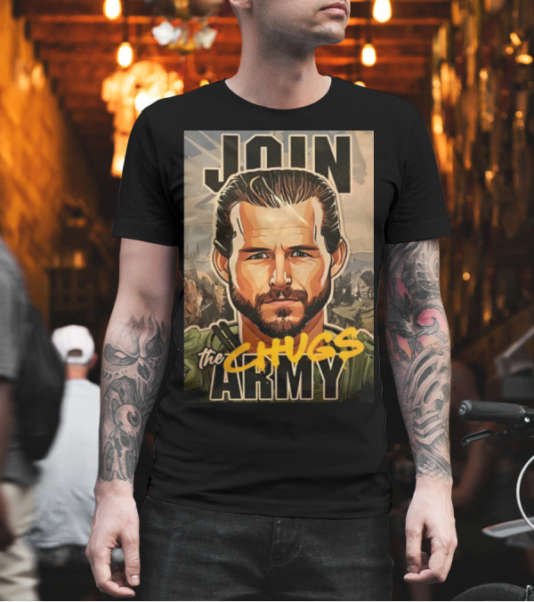 JOIN THE CHUGS ARMY T-Shirt JOIN THE CHUGS ARMY T-Shirt