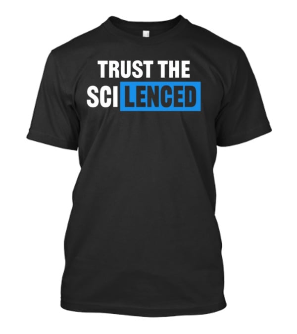 Chief Nerd Trust The Sci Lenced T-Shirt