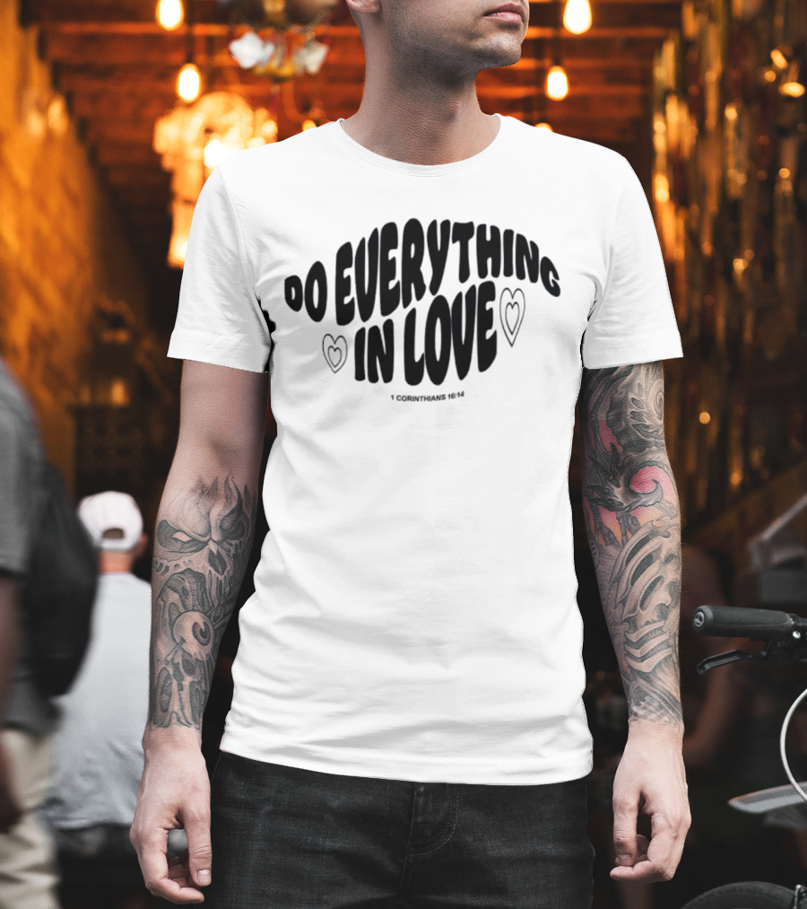 The Cordles Merch Do Everything In Love 1 Corinthians 16:14 Natural Heather T-Shirt