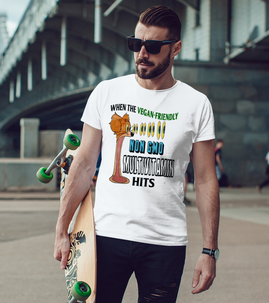 When The Vegan-Friendly Non GMO Multivitamin Hits Eyes Emoji Dog Reaction T-Shirt