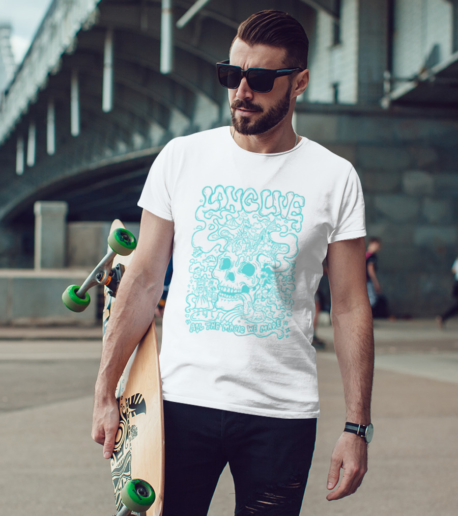 Long Live Skull All The Magic We Made T-Shirt