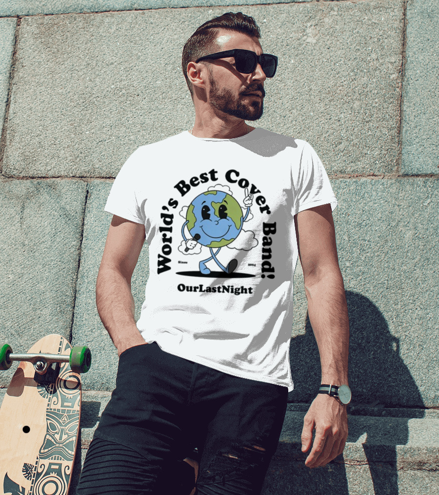 Our Last Night Limited World's Best Cover Band Since 2004 T-Shirt