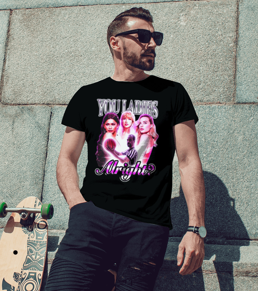 You Ladies Alright Basketball Referee Pop Culture Trio T-Shirt