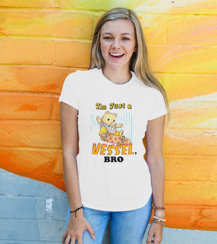 Im Just A Vessel Bro Skateboarding Bear T-Shirt