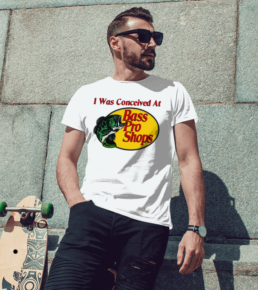 I Was Conceived At Bass Pro Shops Bass Fish T-Shirt