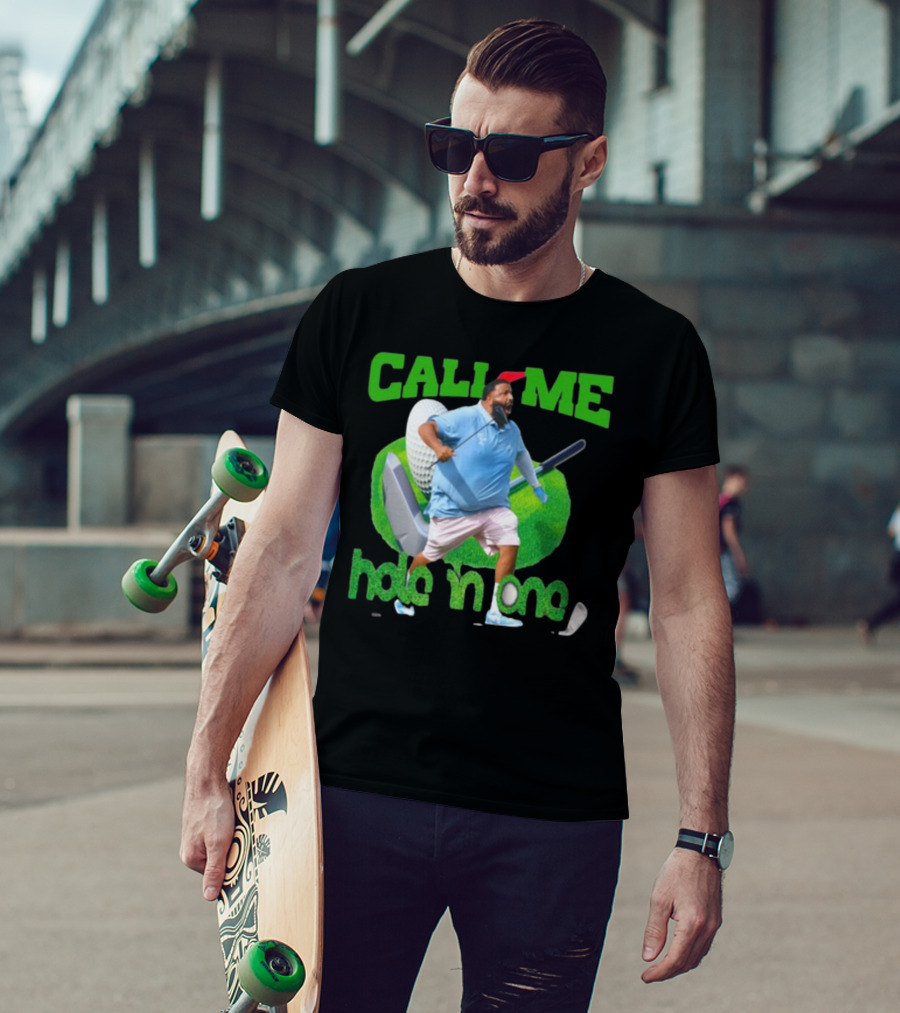 Call Me Hole In One Dj Khaled Golf T-Shirt