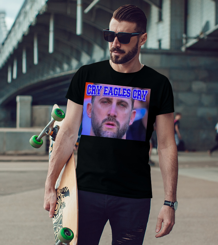 Shan Shariff Nick Sirianni Cry Eagles Cry Cry Eagles Cry T-Shirt