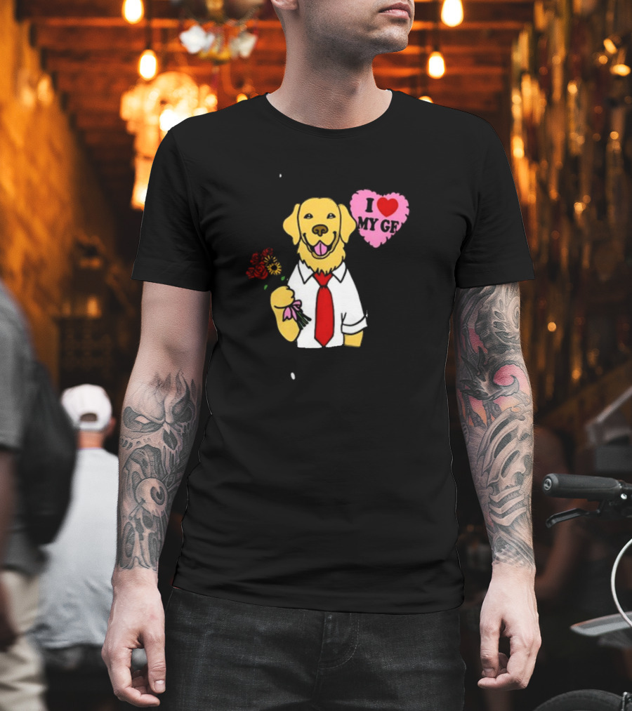 SORRY I HAVE A GOLDEN RETRIEVER BOYFRIEND I LOVE MY GF T-Shirt